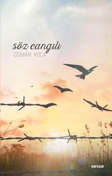 Söz Cangılı  - Osman Koca  - Beyan Yayınları