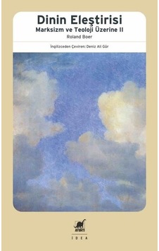 Dinin Eleştirisi - Marksizm ve Teoloji Üzerine 2 - Roland Boer - Ayrıntı Yayınları Dinin Eleştirisi - Marksizm ve Teoloji Üzerine 2 - Roland Boer - Ayrıntı Yayınları