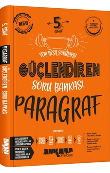 Ankara 2025 5. Sınıf Paragraf Güçlendiren Soru Bankası Güncel Müfredat Ankara 2025 5. Sınıf Paragraf Güçlendiren Soru Bankası Güncel Müfredat