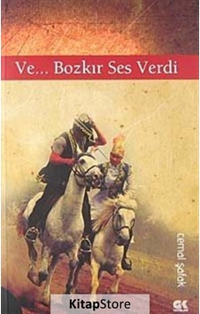 Ve... Bozkır Ses Verdi - Cemal Şafak - Gençlik Kitabevi Yayınları