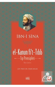 El-Kanun fi't-Tıbb - Tıp Prensipleri - İbn Sina - Eskiyeni Yayınları