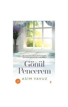Gönül Pencerem / Asım Yavuz Gönül Pencerem / Asım Yavuz
