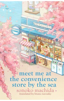 Meet Me At The Convenience Store By The Sea Orion Meet Me At The Convenience Store By The Sea Orion