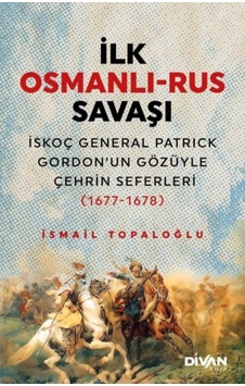 İlk Osmanlı Rus Savaşı - Mydr-613529 İlk Osmanlı Rus Savaşı - Mydr-613529
