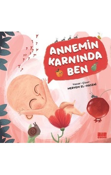 Annemin Karnında Ben / Meryem El-haseni Annemin Karnında Ben / Meryem El-haseni