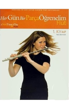 Her Gün Bir Parça Öğrenelim Flüt 1. Kitap