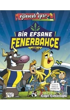 Bir Efsane Fenerbahçe - Çağrı Çobanoğlu - Eğlenceli Bilgi Yayınla Bir Efsane Fenerbahçe - Çağrı Çobanoğlu - Eğlenceli Bilgi Yayınla