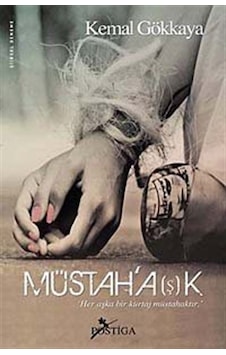 Müstahaşk / Kemal Gökkaya