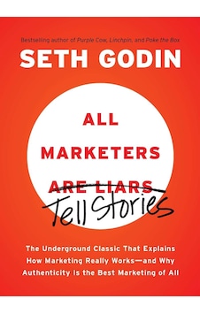 All Marketers are Liars - Seth Godin All Marketers are Liars - Seth Godin