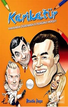 Karikatür Hakkında Öğrenmek İstediğiniz Herşey - Martin Pope - Profil Kitap Karikatür Hakkında Öğrenmek İstediğiniz Herşey - Martin Pope - Profil Kitap