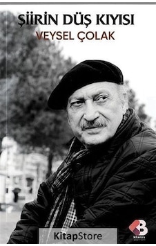 Şiirin Düş Kıyısı - Veysel Çolak - Klaros Yayınları Şiirin Düş Kıyısı - Veysel Çolak - Klaros Yayınları