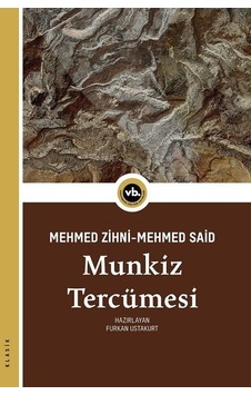 Munkiz Tercümesi - Hacı Mehmed Zihni - VakıfBank Kültür Yayınları