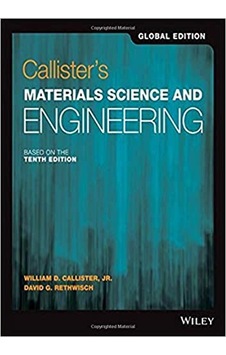 Callısters Materıals Scıence And Engıneerıng 10E