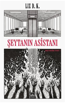 Şeytanın Asistanı / Ebedi Holding Serisi 1 / Liz D. K.