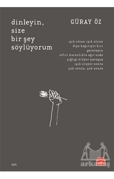 Dinleyin, Size Bir Şey Söylüyorum