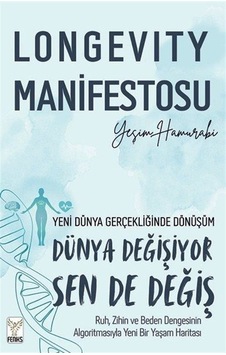 Longevity Manifestosu / Yeşim Hamurabi Longevity Manifestosu / Yeşim Hamurabi