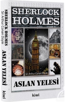 Sherlock Holmes-Aslan Yelesi - Sir Arthur Conan Doyle - Kiwi Sherlock Holmes-Aslan Yelesi - Sir Arthur Conan Doyle - Kiwi