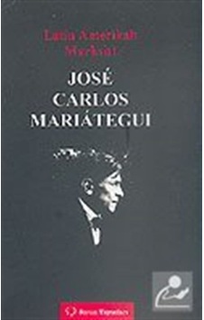 Latin Amerikalı Marksist Jose Carlos Marıateguı - Derviş Okan - Sorun Yayınları Latin Amerikalı Marksist Jose Carlos Marıateguı - Derviş Okan - Sorun Yayınları