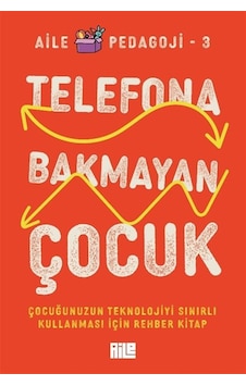 Telefona Bakmayan Çocuk / Kolektif Telefona Bakmayan Çocuk / Kolektif