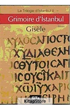 Grimoire İstanbul - Gisele - Gita Yayınevi Grimoire İstanbul - Gisele - Gita Yayınevi