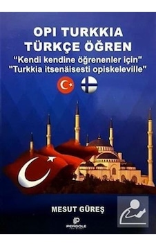 Opi Turkkia Türkçe Öğren Kendi Kendine Öğrenenler İçin - Mesut Opi Turkkia Türkçe Öğren Kendi Kendine Öğrenenler İçin - Mesut