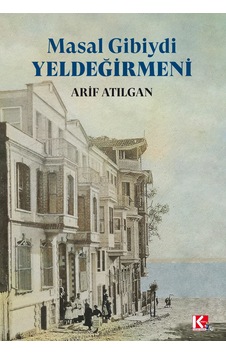Masal Gibiydi Yeldeğirmeni