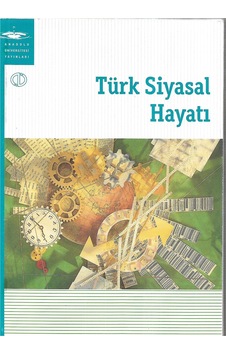 Türk Siyasal Hayatı Aöf 2.El Türk Siyasal Hayatı Aöf 2.El