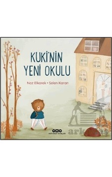 Kuki'nin Yeni Okulu Kuki'nin Yeni Okulu