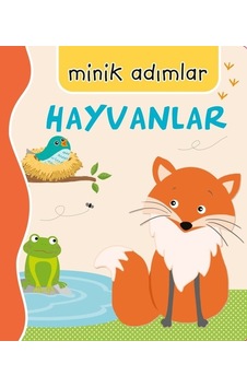 Hayvanlar-Minik Adımlar- Net Çocuk Yayınları