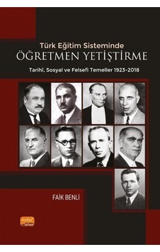 Türk Eğitim Sisteminde Öğretmen Yetiştirmenin Tarihi Sosyal Ve...