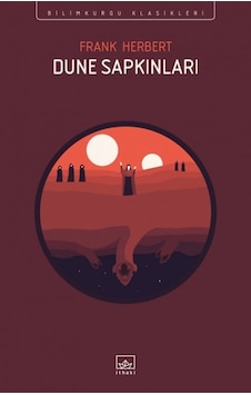 Dune Sapkınları - Bilimkurgu Klasikleri - Frank Herbert - İthaki Yayınları Dune Sapkınları - Bilimkurgu Klasikleri - Frank Herbert - İthaki Yayınları