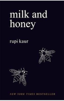 Milk And Honey Andrews Mcmeel Publishing Rupi Kaur Milk And Honey Andrews Mcmeel Publishing Rupi Kaur