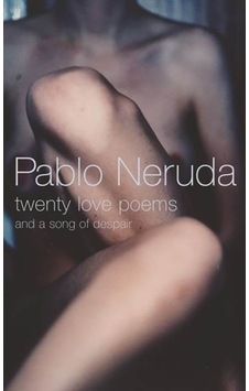 Twenty Love Poems and a Song of Despair 9780224074414 Twenty Love Poems and a Song of Despair 9780224074414