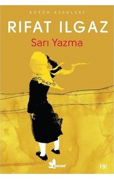 Sarı Yazma Rıfat Ilgaz Çınar Yayınları N11.6 Sarı Yazma Rıfat Ilgaz Çınar Yayınları N11.6