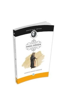 Hakka Sığındık - Hüseyin Rahmi Gürpınar - Mavi Çatı Yayınları Hakka Sığındık - Hüseyin Rahmi Gürpınar - Mavi Çatı Yayınları