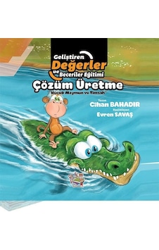 Çözüm Üretme - Küçük Maymun ve Timsah - Cihan Bahadır - Parmak Çocuk Çözüm Üretme - Küçük Maymun ve Timsah - Cihan Bahadır - Parmak Çocuk