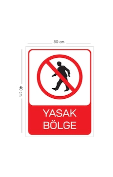 Metal Yasak Bölge 30x40 Cm A3 Uyarı İş Güvenliği Levhası Metal Yasak Bölge 30x40 Cm A3 Uyarı İş Güvenliği Levhası