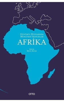 Afrika - Günümüz Dünyasında Müslüman Azınlıklar- Otto