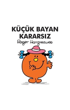 Küçük Bayan Kararsız - Roger Hargreaves - Doğan ve Egmont Yayıncılık