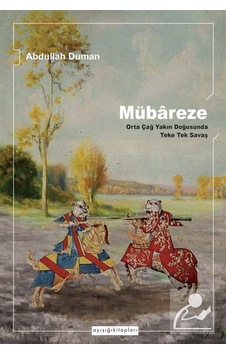 Mübareze / Abdullah Duman Mübareze / Abdullah Duman
