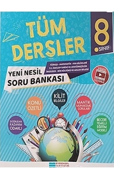 8.Sınıf Tüm Dersler Yeni Nesil Soru Bankası - Evrensel İletişim Yayınları 8.Sınıf Tüm Dersler Yeni Nesil Soru Bankası - Evrensel İletişim Yayınları
