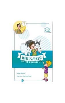 There Is A Horse In The Parking Lot Değerli Hikayeler Otopark... There Is A Horse In The Parking Lot Değerli Hikayeler Otopark...