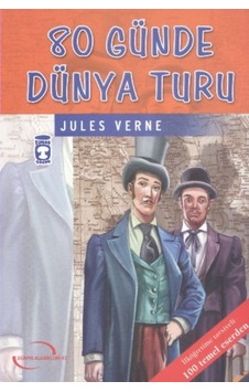 80 Günde Dünya Turu / Ilk Gençlik Klasikleri 9799753627824 80 Günde Dünya Turu / Ilk Gençlik Klasikleri 9799753627824