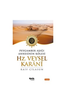 Hz. Veysel Karani - Raif Cilasun