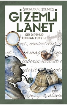 Sherlock Holmes - Gizemli Lanet - Sir Arthur Conan Doyle - Anonim Yayınları Sherlock Holmes - Gizemli Lanet - Sir Arthur Conan Doyle - Anonim Yayınları