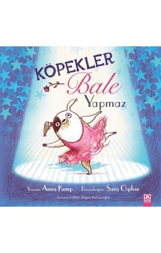 Köpekler Bale Yapmaz