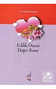 Evlilik Öncesi Doğru Karar - Hamdi Kalyoncu - Boğaziçi Yayınları