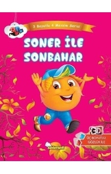 Soner İle Sonbahar 3 Boyutlu 4 Mevsim Serisi - Selimer Yayınları Soner İle Sonbahar 3 Boyutlu 4 Mevsim Serisi - Selimer Yayınları