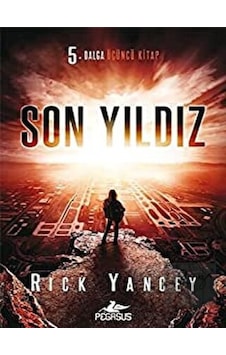 Son Yıldız-5. Dalga Serisi Üçüncü Kitap- Pegasus
