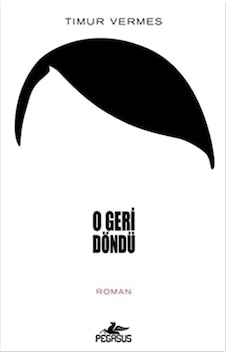 O Geri Döndü - 57858324550079499215506 O Geri Döndü - 57858324550079499215506